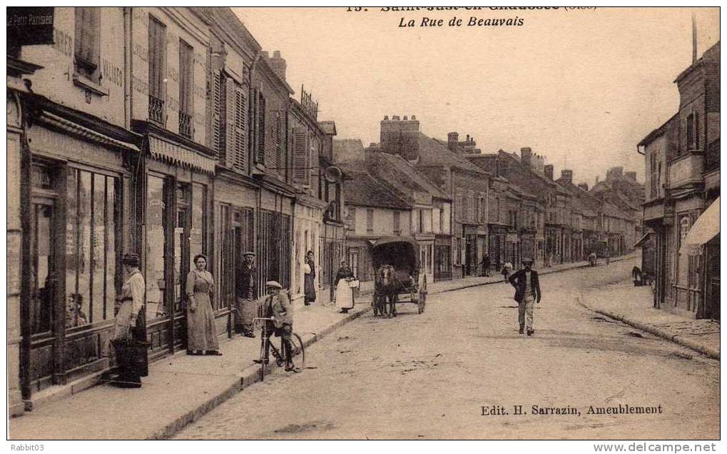 S1    -   997    -   St - JUST  - En  -  CHAUSSEE    -    ( 60 )   .   La   Rue  De  Beauvais   . - Saint Just En Chaussee