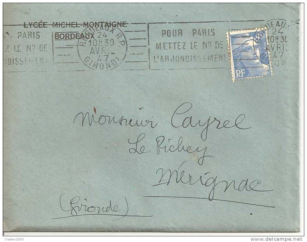 N° Y&t  718A     LETTRE AVEC CORRESPONDANCE   BORDEAUX    Vers   MERIGNAC  Le 24 AVRIL 1947 - Covers & Documents