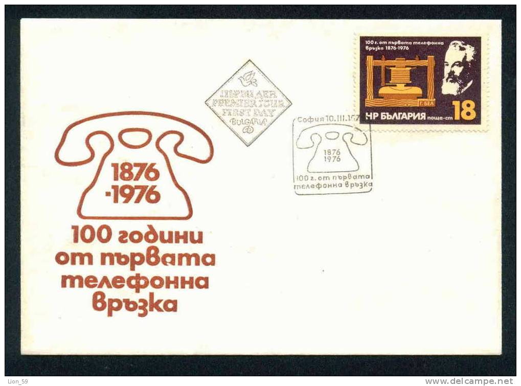 FDC 2538 Bulgaria 1976 / 6 Physics -Centenary Of First Telephone Bell Telefon; Alexander Graham Bell , Amerik. Erfinder - Physik