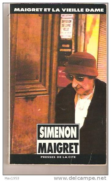 MAIGRET ET LA VIEILLE DAME - SIMENON MAIGRET N°11 - Presses De La Cité, 1989 - Simenon