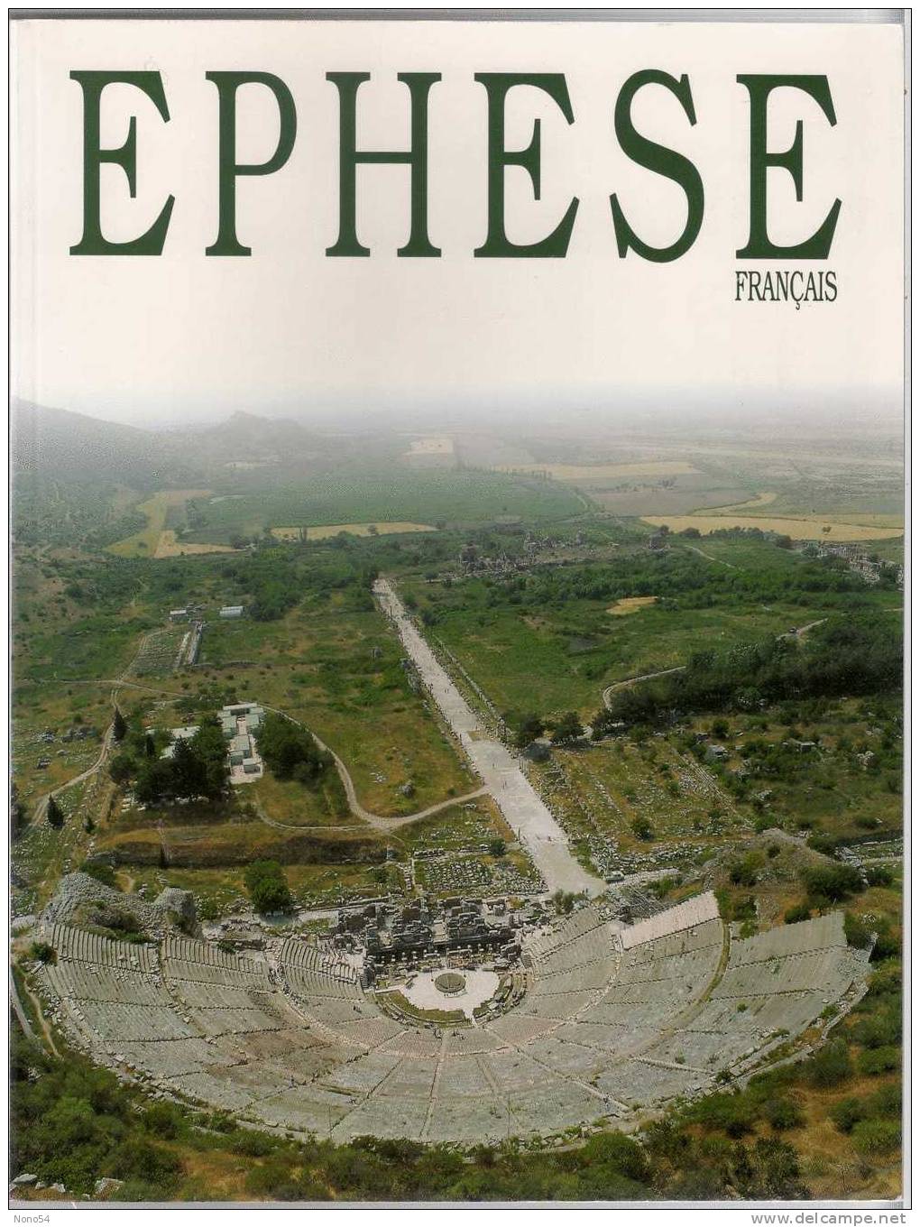 Brochure Sur EPHESE, Site Romain En Turquie. - Archeology