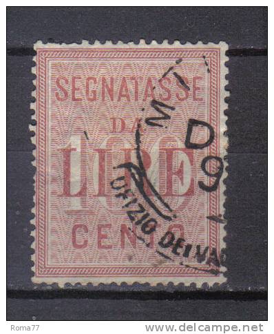 SS3169 - REGNO 1884 , Segnatasse Il 100 Lire N. 16  Usato - Strafport