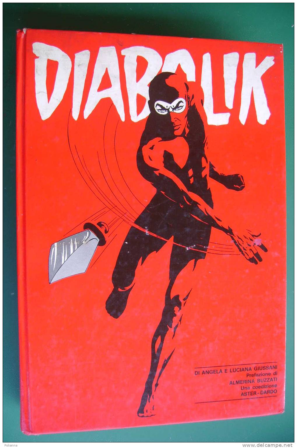 PDE/3 DIABOLIK Aster-Dardo 1^ Ed.1974 Cartonato Gigante Rosso - Diabolik