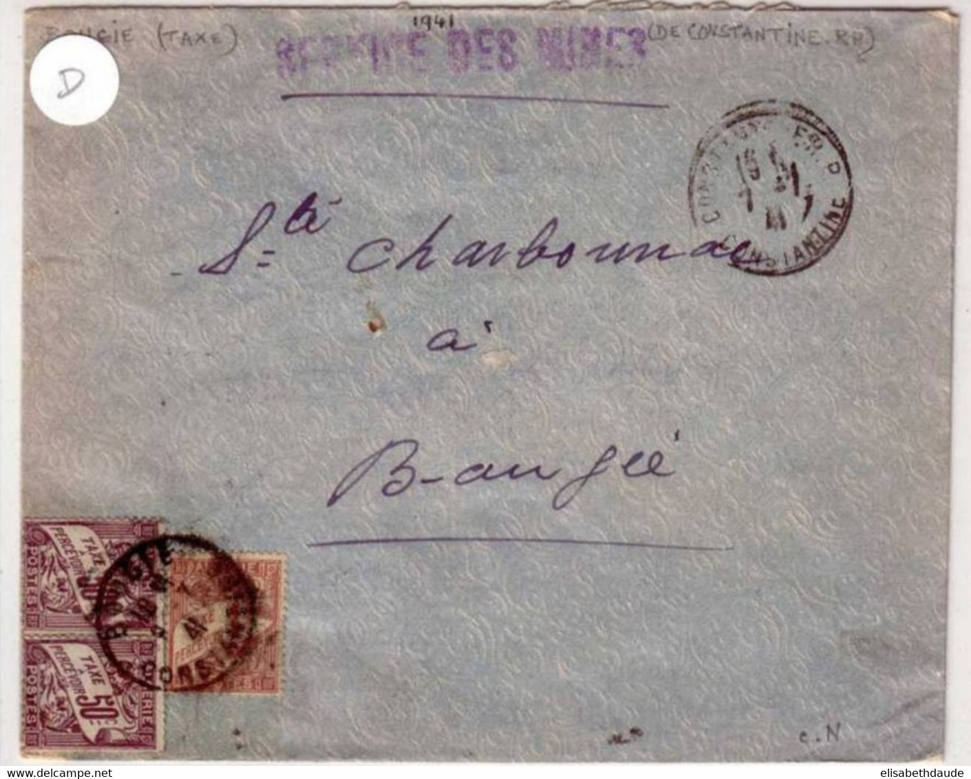 ALGERIE - 1941 - LETTRE TAXEE à 2F De CONSTANTINE Pour BOUGIE - RARE - Briefe U. Dokumente