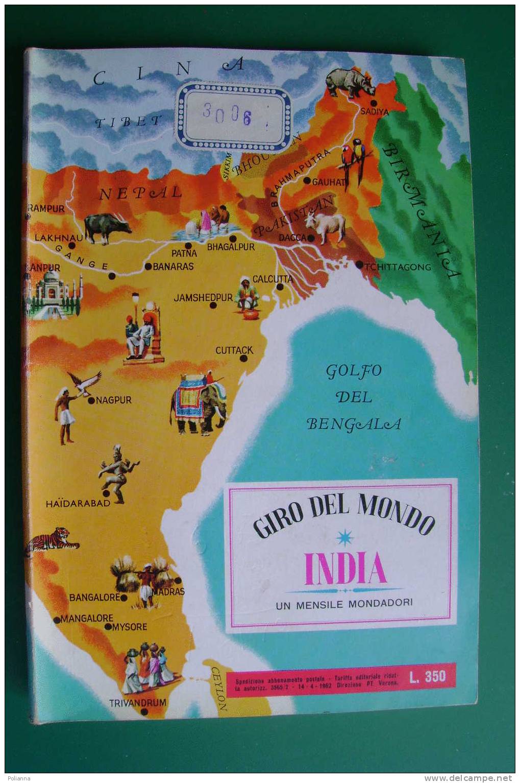 PDE/19 GIRO DEL MONDO-INDIA Mondadori 1962 /Album Figurine Completo - Toerisme, Reizen