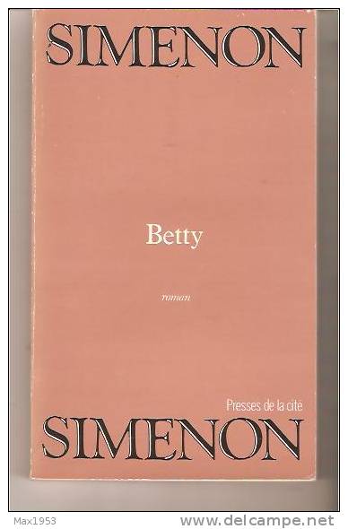 SIMENON - Betty- Presses De La Cité, 1989, Série Numérotée - N° 12 - Simenon