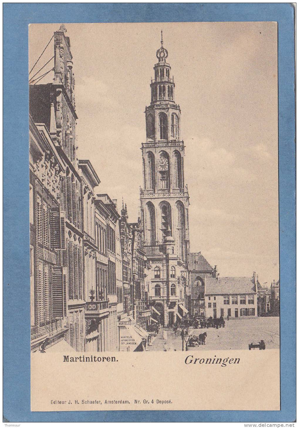 GRONINGEN  -  Martinitiren .  -  CARTE PRECURSEUR  - - Groningen