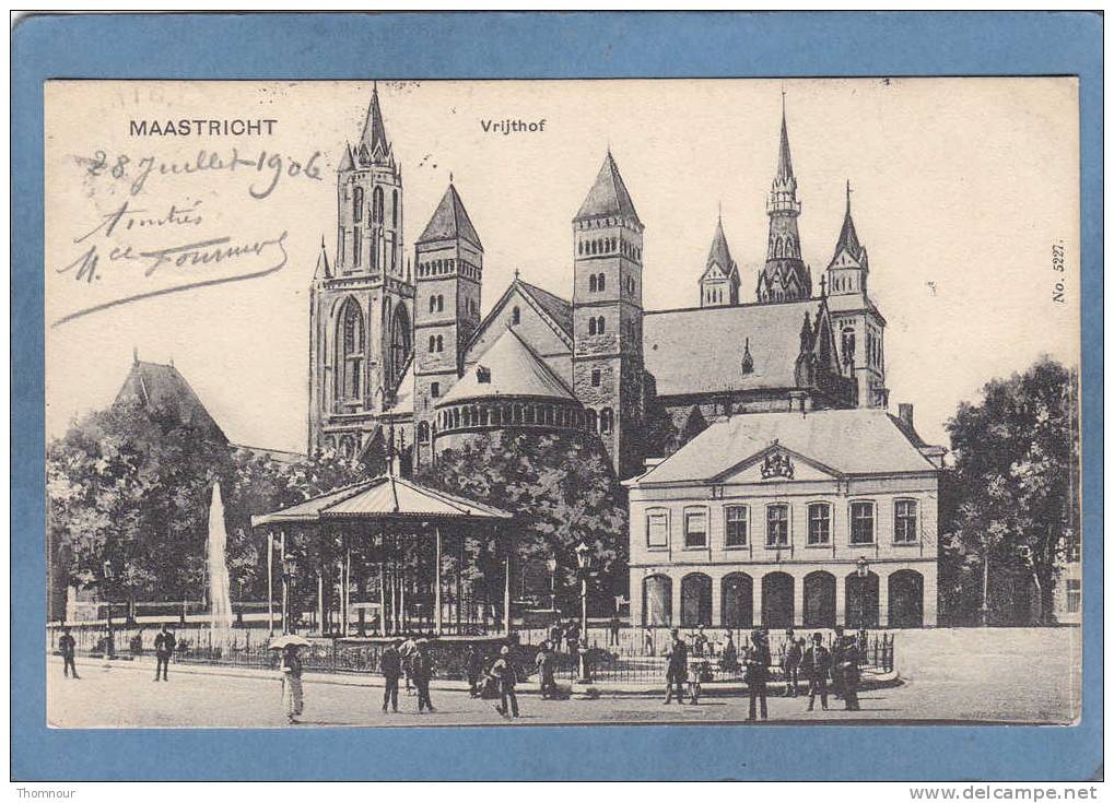 MAASTRICHT  -  Vrijthof  -  1906   - BELLE  CARTE PRECURSEUR  ANIMEE - - Maastricht