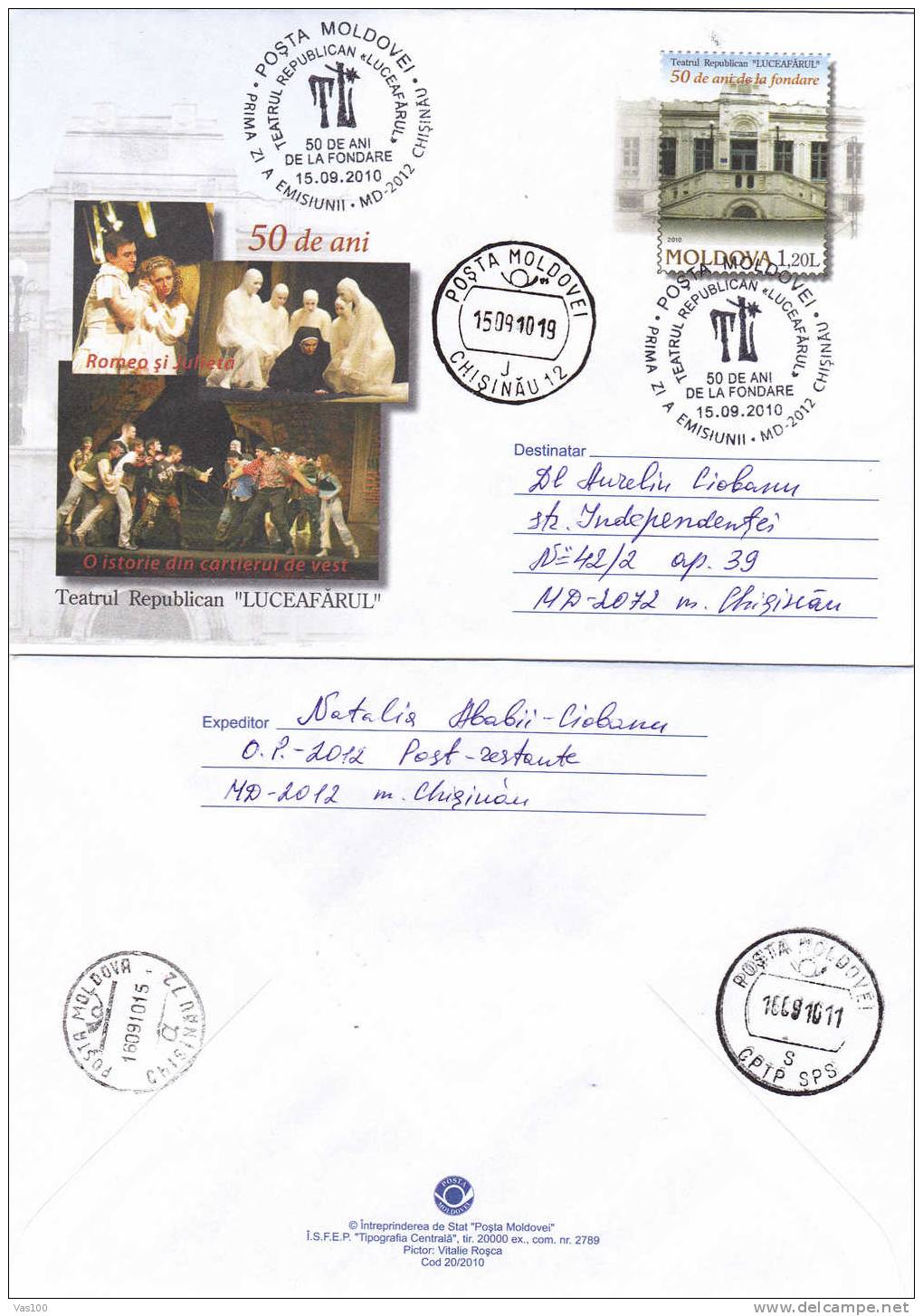 Theatre Lucefarul 2010 Stationery Cover Obliteration FDC Sent To Mail In First Day! - Moldova. - Teatro