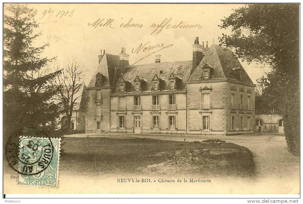 NEUVY-LE-ROI  -  Château De La Martinerie - Neuvy-le-Roi