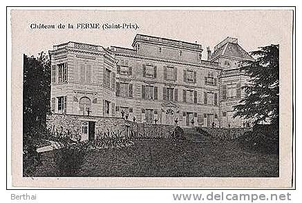 95 Chateau De La Ferme - SAINT PRIX - Saint-Prix