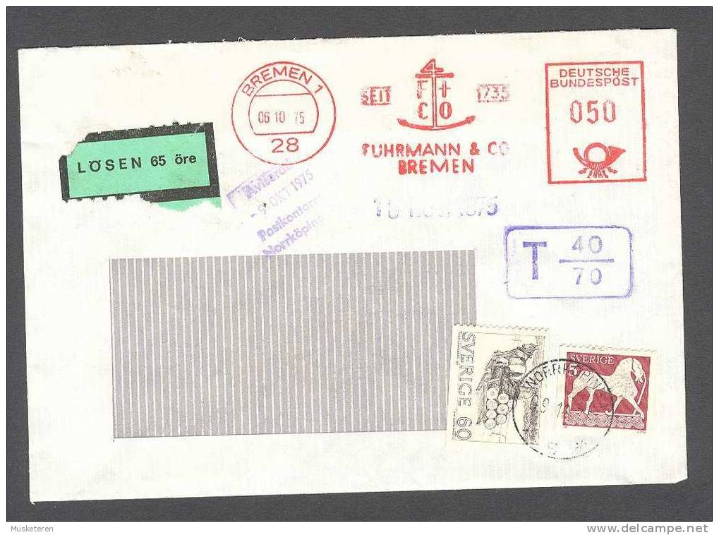Sweden Postage Due T-Cancelled Lösen Label Cover 1975 From Germany FUHRMANN & CO BREMEN Meter Stamp Cancel - Taxe