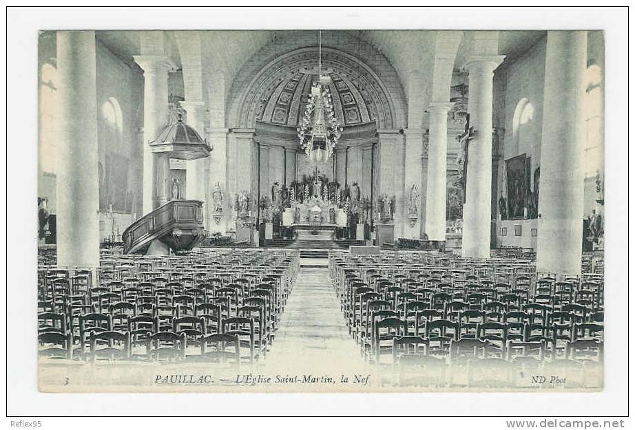 PAUILLAC - L'Eglise Saint Martin - La Nef - Pauillac