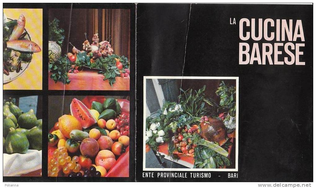 C0185 - Brochure Turistica LA CUCINA BARESE EPT Bari Anni '60/CUCINA/RICETTE/GASTRONOMIA - Maison Et Cuisine