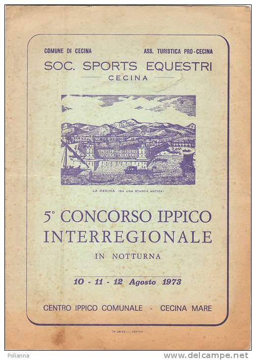 C0197 - Brochure 5° CONCORSO IPPICO INTERREGIONALE - Soc.Sports Equestri - Centro Ippico CECINA 1973 - Equitation