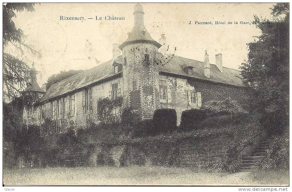 RIXENSART- Le Château - J. Pierrard, Hôtel De La Gare - Rixensart