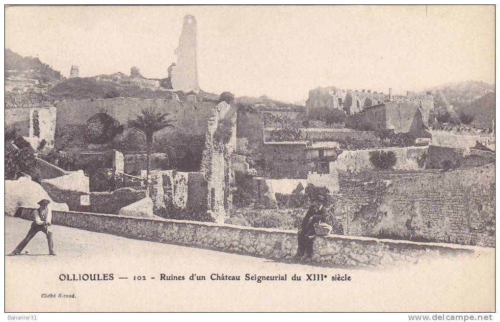 CPA  83 @ OLLIOULES @ Ruines D' Un Château Segneurial Du 13 ° Siècle @ Pétanque Joueur De Boules Animée @ - Ollioules