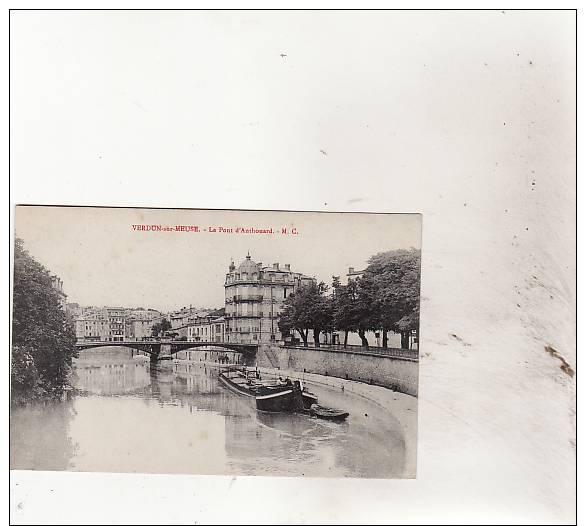 VERDUN-Le Pont D'Anthouard (péniche) - Verdun