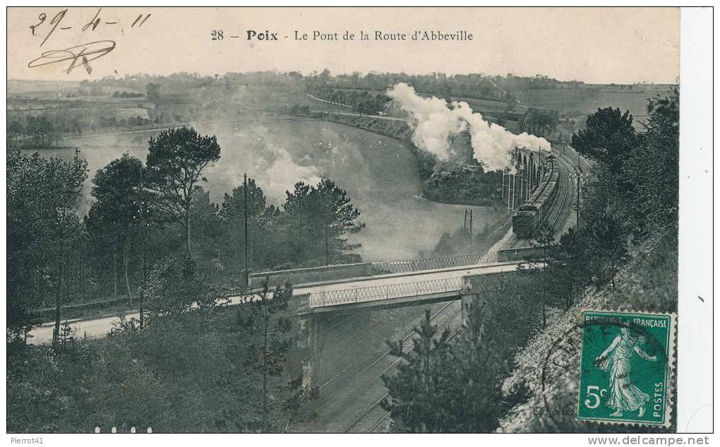 POIX - Le Pont De La Route D'Abbeville - Poix-de-Picardie