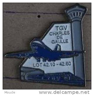 TGV CHARLES DE GAULLE - AVION - LOT 42.10 - 42.60 - TOUR DE CONTROLE - TRAIN - TGV