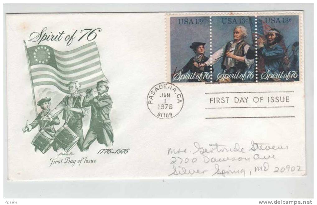 USA FDC Pasadena 1-1-1976 Commemorating The SPIRIT Of 76 And American Independence 3 Stripe With Cachet - 1971-1980