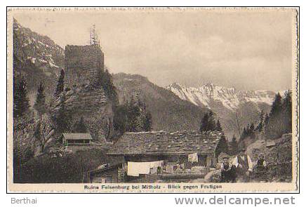 SUISSE BE - Ruine Feisenburg Bei Mittholz - Blick Gegen Frutigen - Frutigen