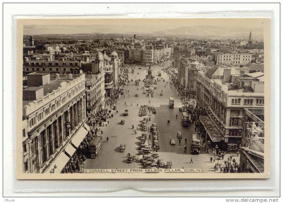 UK834    DUBLIN : O'Connel Street From Nelson Pillar - Dublin