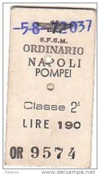 PO0933A - Biglietto  S.F.S.M - FERROVIE - NAPOLI POMPEI - TRENO 2^ Classe - Europa