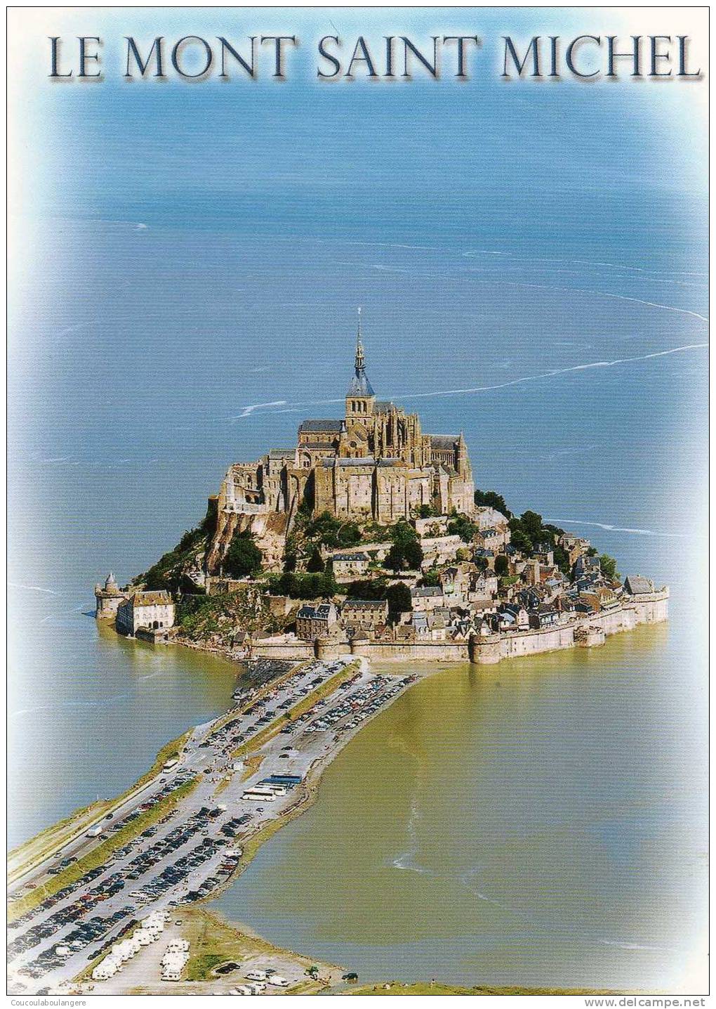 LE MONT SAINT MICHEL (50) - Le Mont Saint Michel