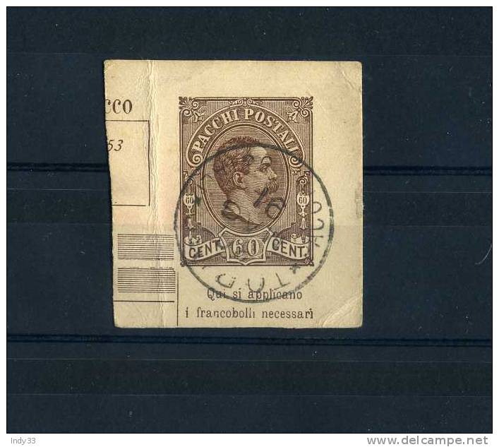 - ITALIE . ENTIER COLIS POSTAL 1884 OBLITERE 1891 SUR FRAGMENT . - Colis-postaux