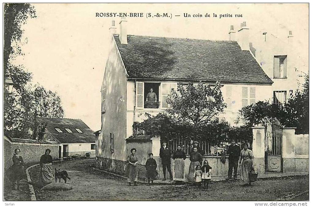 77 , ROISSY EN BRIE , Un Coin De La Petite Rue ,  *5818 - Roissy En Brie