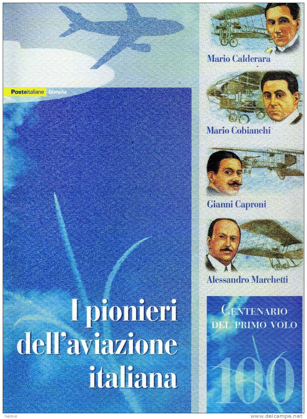 SUPER OFFERTA!!!  ITALIA FOLDER 18-09-2003 I PIONIERI DELL´AVIAZIONE - Presentatiepakket