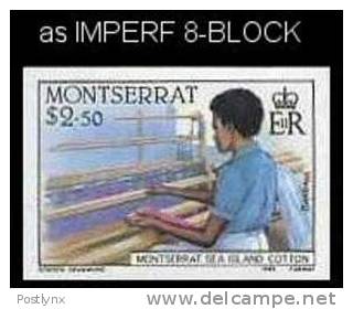 MONTSERRAT 1985. Sea Island Cotton Textile Weaving 2.50$. IMPERF.8-BLOCK  [ungezähnt,non Dentelé,no Dentado] - Montserrat