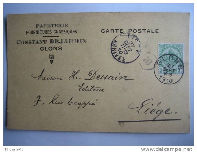 Carte Postal Publicitaire GLONS 1910 - Entête Papeterie-fourniture Classiques CONSTANT DEJARDIN à GLONS - Bassenge