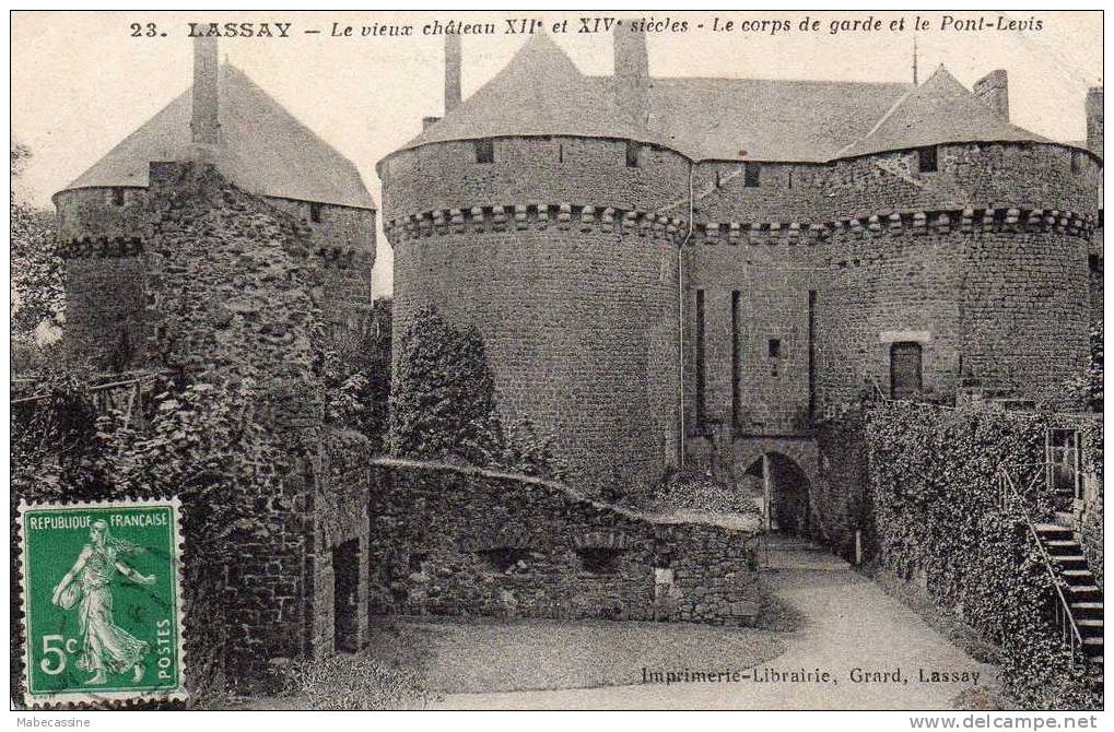 53 Lassay  Le Vieux Chateau Le Corps De Garde Et Le Pont Levis - Lassay Les Chateaux