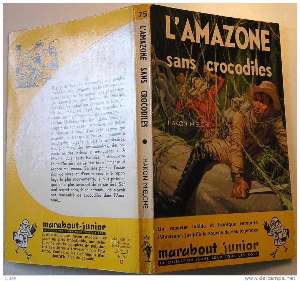 MJ075 L'Amazone Sans Crocodiles De Hakon MIELCHE In Marabout Junior (aventure Reportage) - Marabout Junior