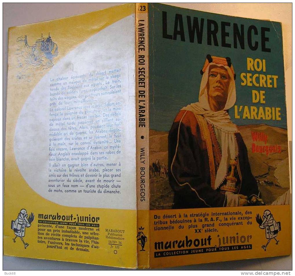 MJ123 Lawrence Roi Secret De L'Arabie Par Willy BOURGEOIS In Marabout Junior (aventure Biographie) - Marabout Junior