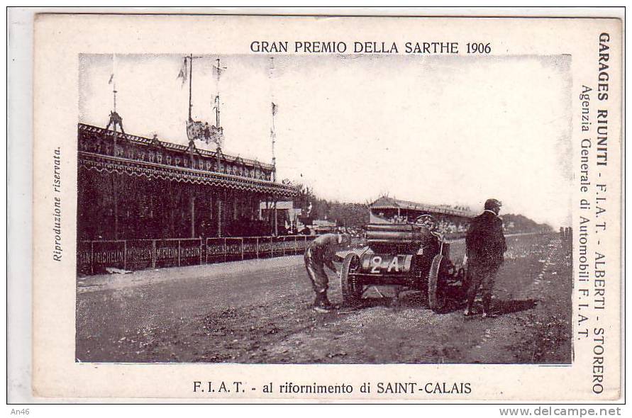 AUTOMOBILE FIAT CORSA GRAN PREMIO DELLA SARTHE 1906 RIFORNIMENTO SAINT-CALAIS ORIGINALE D´EPOCA 100% - Other & Unclassified