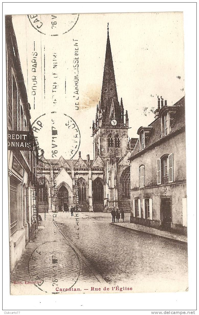 Carentan (50) :La Rue De L'église, Banque Crédit Lyonnais à G,  Env 1931 (animée). - Carentan