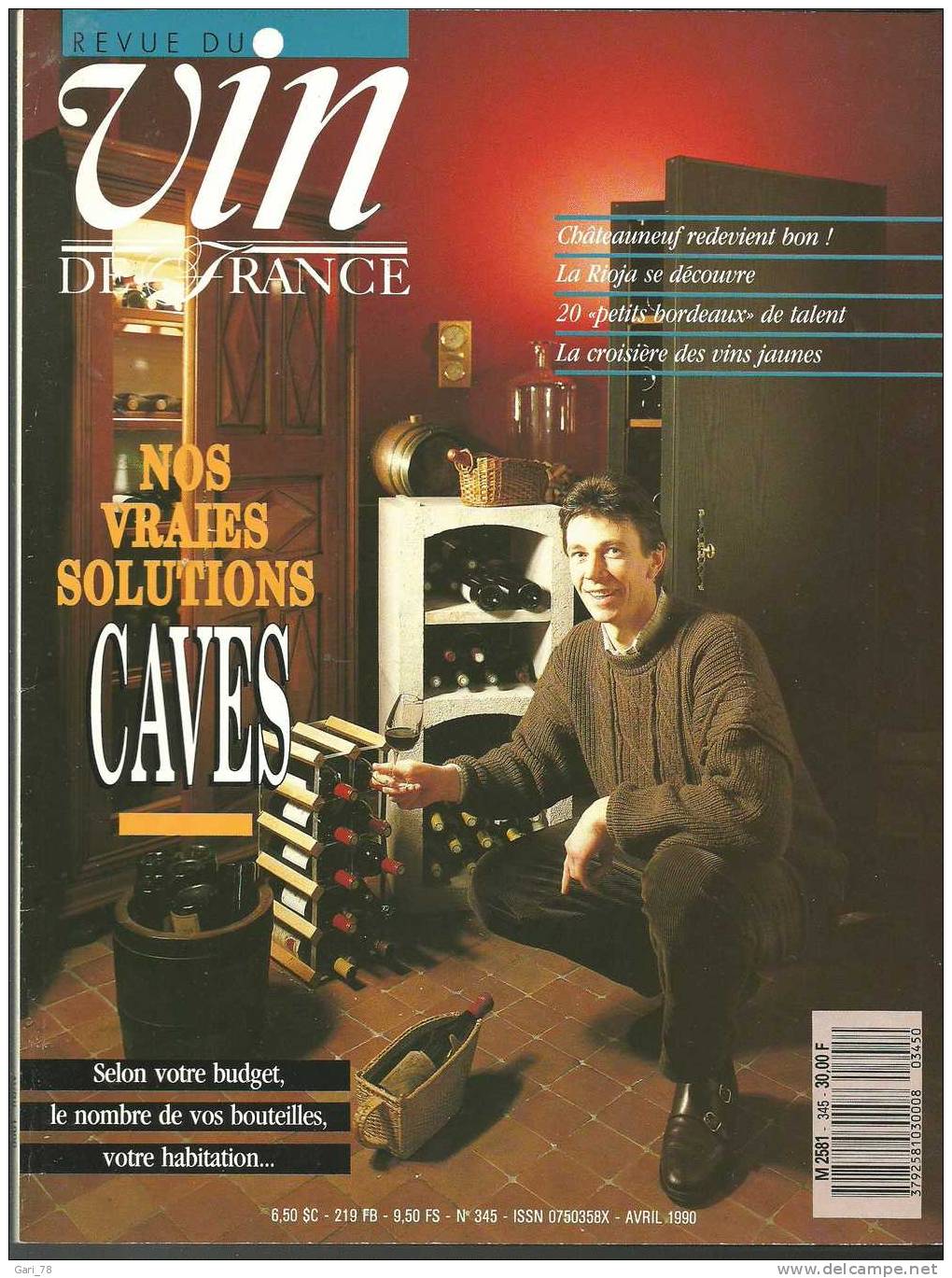 Revue Du VIN DE FRANCE N° 345 Avril 1990 : Dossier Chateauneuf Du Pape, Chateaux Simone, Rioja - Küche & Wein