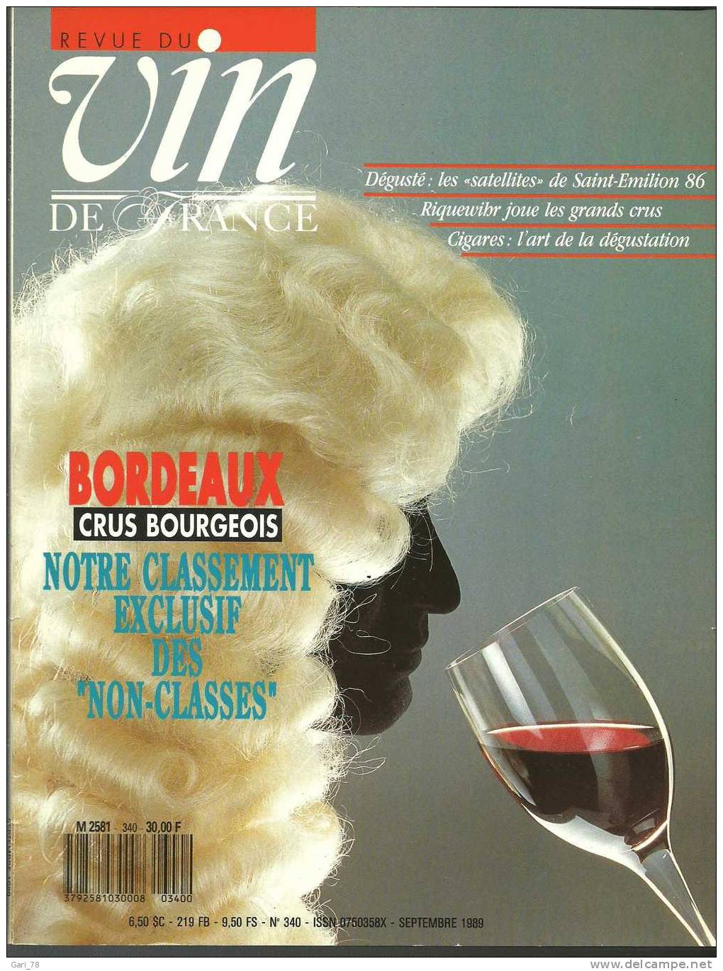Revue Du VIN DE FRANCE N° 340 - Septembre 1989 : Bordeaux Crus Bourgeois, Classement "non Classés"  Riquewihr Etc - Cuisine & Vins
