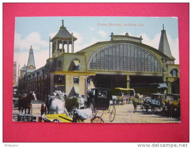Atlanta  Ga  Union Station    Circa 1907 - Atlanta