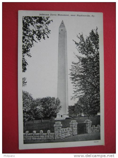 Hopkinsville Ky          Jefferson Daviis Monument  Vintage Wb - Andere & Zonder Classificatie