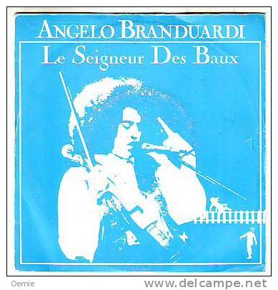 ANGELO  BRANDUARDI  °° LE  SEIGNEUR   DES  BAUX - Otros - Canción Italiana