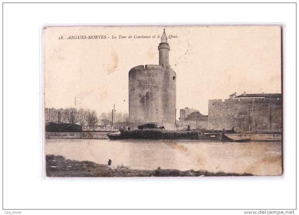 30 AIGUES MORTES Tour De Constance, Quai, Cachet 16è Régiment Du Train Lunel, Ed Mézy 18, 1914 - Aigues-Mortes