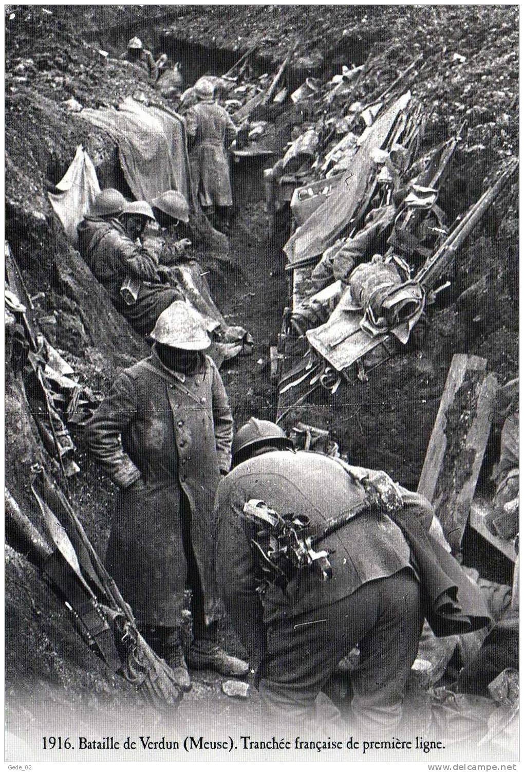 1916   -   BATAILLE DE VERDUN   -   TRANCHEE FRANCAISE DE PREMIERE LIGNE - Verdun