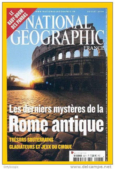 NATIONAL GEOGRAPHIC - PANDAS - COTES AMERICAINES - FOUILLES A ROME - GLADIATEURS - EVOLUTION DU CORPS - Geografia