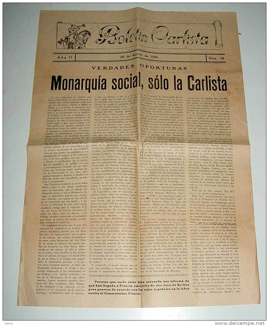 ANTIGUO BOLETIN CARLISTA, CARLISMO - 30 DE AGOSTO DE 1945 NUM. 34 - MONARQUIA SOCIAL, SOLO LA CARLISTA, EL ENGAÑO DE LA - [4] Themes