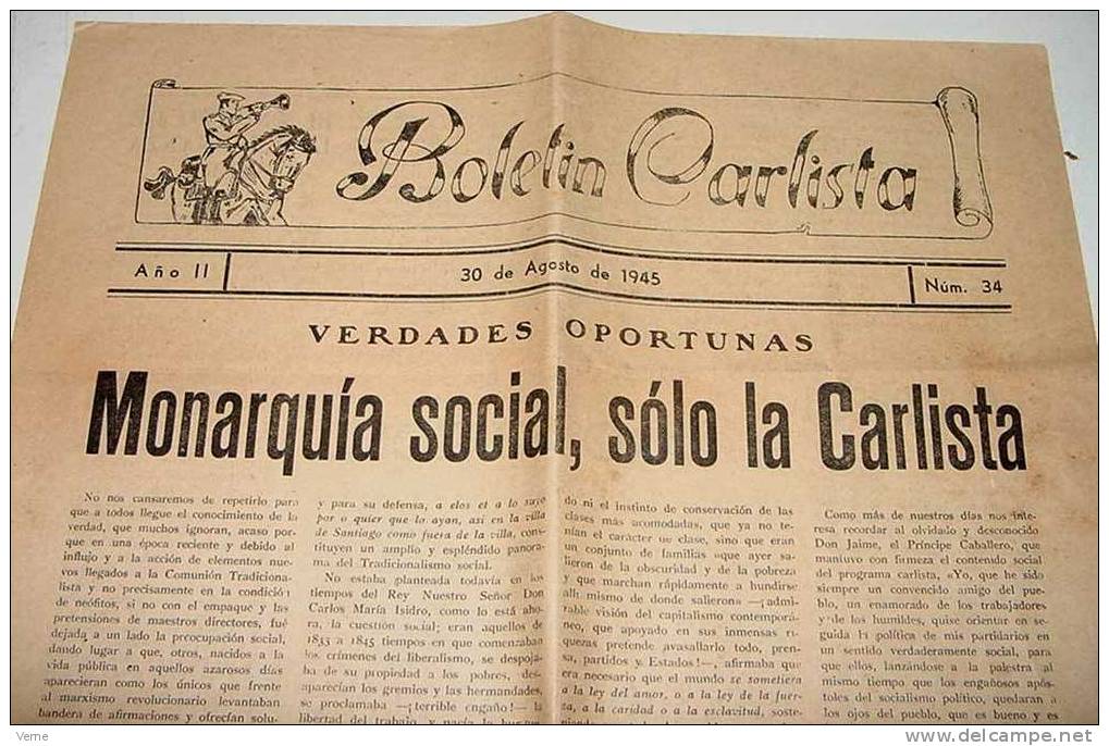 ANTIGUO BOLETIN CARLISTA, CARLISMO - 30 DE AGOSTO DE 1945 NUM. 34 - MONARQUIA SOCIAL, SOLO LA CARLISTA, EL ENGAÑO DE LA - [4] Thema's