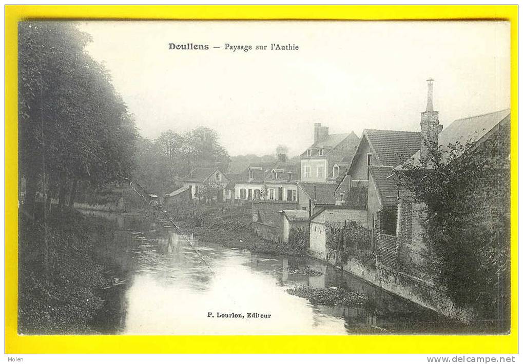 PAYSAGE SUR L' AUTHIE : DOULLENS Dép 80 Somme ANIMATION PITTORESQUE Ed LOURLON 1552 - Doullens